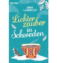 Reiselektüre Lichterzauber in Schweden Wilhelm Heyne Verlag
