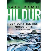 Reiselektüre Hildur – Der Schatten des Nordlichts Wilhelm Heyne Verlag