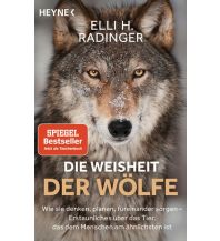 Nature and Wildlife Guides Die Weisheit der Wölfe Heyne Verlag (Random House)