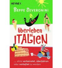 Reiselektüre Überleben in Italien - Heyne Verlag (Random House)