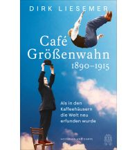 Reiselektüre Café Größenwahn Hoffmann und Campe