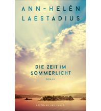 Travel Literature Die Zeit im Sommerlicht Hoffmann und Campe