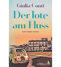 Travel Literature Der Tote am Fluss Atlantik Verlag