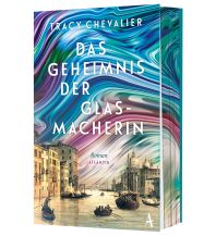 Reiselektüre Das Geheimnis der Glasmacherin Atlantik Verlag