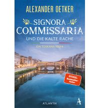 Reiselektüre Signora Commissaria und die kalte Rache Atlantik Verlag