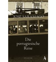 Reiselektüre Die portugiesische Reise Atlantik Verlag