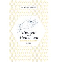 Naturführer Bienen und Menschen Insel Verlag