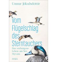 Nature and Wildlife Guides Vom Flügelschlag des Sterntauchers Insel Verlag