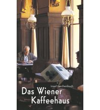 Reiseführer Das Wiener Kaffeehaus Insel Verlag