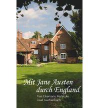 Travel Guides United Kingdom Mit Jane Austen durch England Insel Verlag