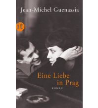 Reiselektüre Eine Liebe in Prag Insel Verlag