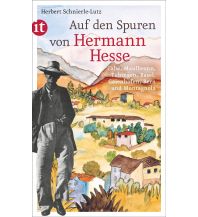 Reiselektüre Auf den Spuren von Hermann Hesse Insel Verlag
