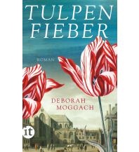 Travel Literature Tulpenfieber Insel Verlag