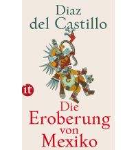 Travel Guides Die Eroberung von Mexiko Insel Verlag