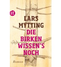 Reiselektüre Die Birken wissen's noch Insel Verlag