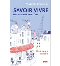 Reiseführer Frankreich Savoir-vivre Insel Verlag