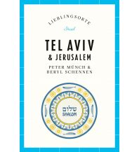 Reiseführer Lieblingsorte - Tel Aviv / Jerusalem Insel Verlag