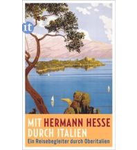 Reiseführer Italien Mit Hermann Hesse durch Italien Insel Verlag