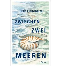 Reiselektüre Zwischen zwei Meeren Insel Verlag