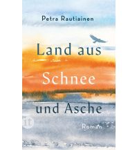 Reiselektüre Land aus Schnee und Asche Insel Verlag