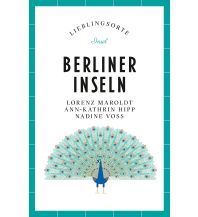 Reiseführer Deutschland Berliner Inseln – Lieblingsorte Insel Verlag