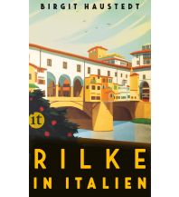 Travel Guides Italy Rilke in Italien Insel Verlag