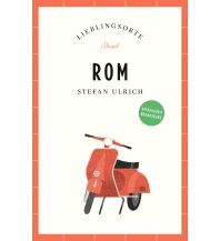 Reiseführer Italien Rom Reiseführer LIEBLINGSORTE Insel Verlag