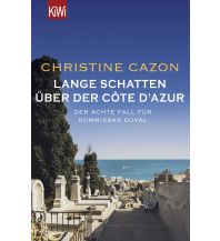 Lange Schatten über der Côte d'Azur Kiepenheuer & Witsch