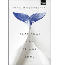 Reiselektüre Blauwal der Erinnerung Kiepenheuer & Witsch