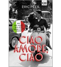 Travel Guides Italy Ciao Amore, ciao Kiepenheuer & Witsch