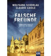Travel Literature Falsche Freunde Kiepenheuer & Witsch
