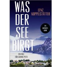 Reiselektüre Was der See birgt Kiepenheuer & Witsch