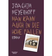 Travel Literature Man kann auch in die Höhe fallen Kiepenheuer & Witsch