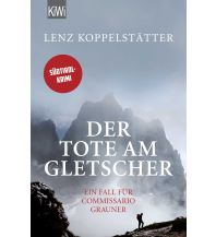 Reiselektüre Der Tote am Gletscher Kiepenheuer & Witsch
