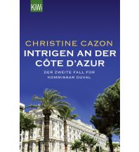 Travel Literature Intrigen an der Côte d´Azur Kiepenheuer & Witsch