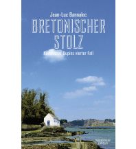 Travel Literature Bretonischer Stolz Kiepenheuer & Witsch