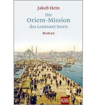 Travel Literature Die Orient-Mission des Leutnant Stern Kiepenheuer & Witsch