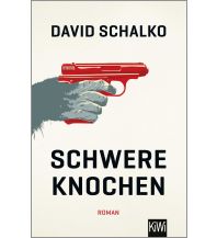 Travel Literature Schwere Knochen Kiepenheuer & Witsch