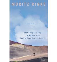 Reiselektüre Der längste Tag im Leben des Pedro Fernández García Kiepenheuer & Witsch