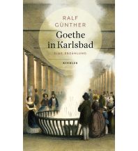 Reiselektüre Goethe in Karlsbad Kindler Verlag