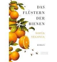 Das Flüstern der Bienen Paul List Verlag GmbH