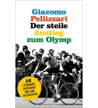 Radführer Der steile Anstieg zum Olymp Piper Verlag GmbH