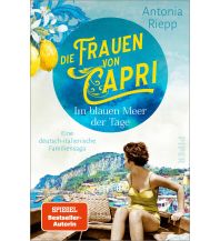 Reiselektüre Die Frauen von Capri – Im blauen Meer der Tage Piper Verlag GmbH.