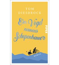 Cycling Stories Ein Vogel namens Schopenhauer Piper Verlag GmbH.