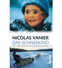 Bergerzählungen Das Schneekind Piper Verlag GmbH.