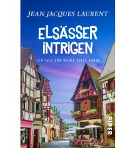 Travel Literature Elsässer Intrigen Piper Verlag GmbH.