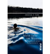 Running and Triathlon Mein Jahr im Wasser Piper Verlag GmbH.
