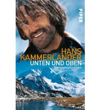 Climbing Stories Unten und oben Piper Verlag GmbH.