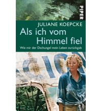 Reiselektüre Als ich vom Himmel fiel Piper Verlag GmbH.