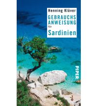 Reiseführer Italien Gebrauchsanweisung für Sardinien Piper Verlag GmbH.